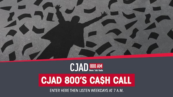 Win $200 with CJAD 800's Cash Call